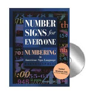 Number Signs for Everyone   Numbering in American Sign Language (Book & DVDs) DawnSignPress / Cinnie MacDougall Books