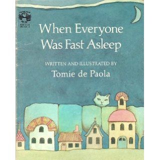 When Everyone Was Fast Asleep (Picture puffin) Tomie dePaola 9780140503104 Books