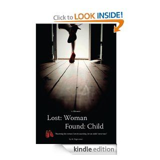 Lost Woman, Found Child (A Memoir) eBook M. Page Jones Kindle Store
