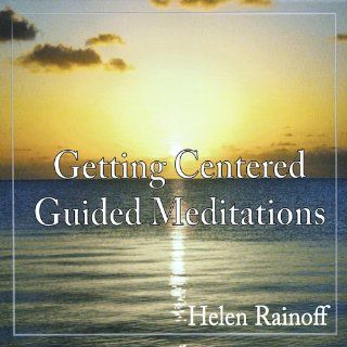 Getting Centered Guided Meditations Music