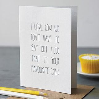 'favourite child' father's day card by heidi nicole