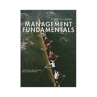 Management Fundamentals 5th (fifth) edition Text Only Robert N. Lussier Books