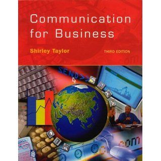 Communication for Business Shirley Taylor 9780582381643 Books