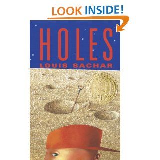 Holes eBook Louis Sachar, Vladimir Radunsky, Bagram Ibatoulline Kindle Store
