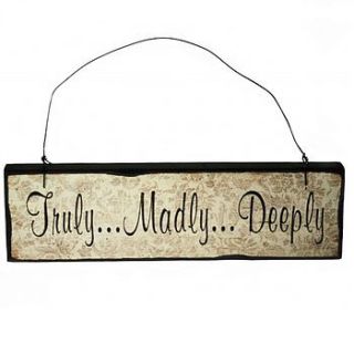 'truly madly deeply' quote wooden sign by sleepyheads