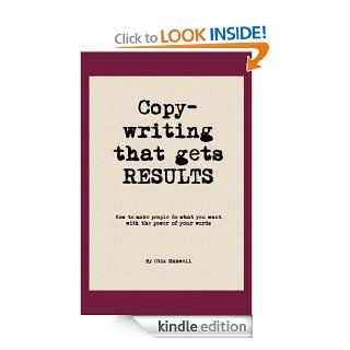 Copywriting that Gets RESULTS eBook Otis Maxwell Kindle Store