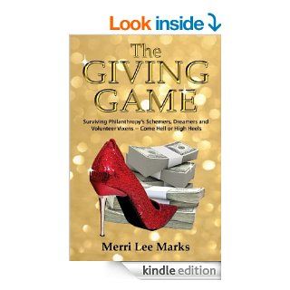 The Giving Game   Kindle edition by Merri Lee Marks. Religion & Spirituality Kindle eBooks @ .