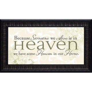 Artistic Reflections Because Someone We Love Is in Heaven Wall Art