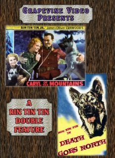 Caryl of the Mountains  / Death Goes North Rin Tin Tin Jr., Ralph Bushman, Edgar Edwards, Bernard B. Ray, Frank MacDonald Movies & TV