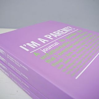 'i'm a parent' journal by deservedly so