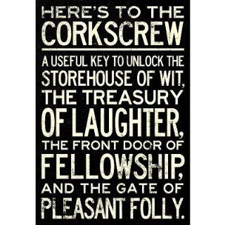 (13x19) Here's To The Corkscrew Quote Poster   Prints