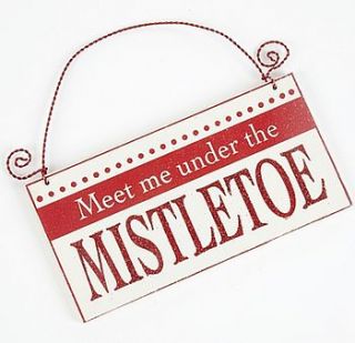 'meet me under the mistletoe' sign by lucky roo