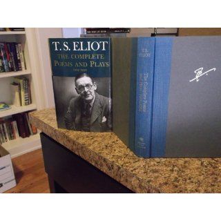 The Complete Poems and Plays 1909 1950 T. S. Eliot 9780151211852 Books