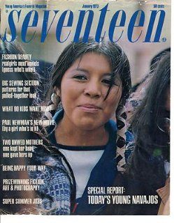 1973 Seventeen January   Navajo Teenagers; Teen models; Having a baby  