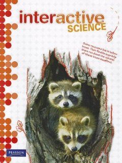 Interactive Science 2012 Student Edition (Consumable) Grade 4 (9780328520992) Scott Foresman Books