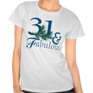 31st Birthday T shirts