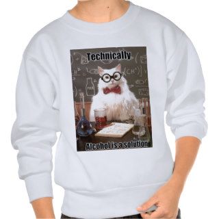 Chemistry Cat Meme Alcohol Pullover Sweatshirts