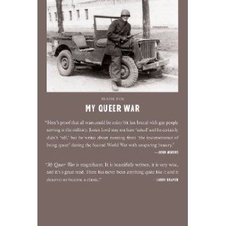 My Queer War James Lord 9780374217488 Books