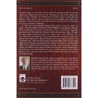 The Lost Art of Enochian Magic Angels, Invocations, and the Secrets Revealed to Dr. John Dee John DeSalvo Ph.D., Lon Milo DuQuette 9781594773440 Books