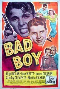 Bad Boy Lloyd Nolan, Jane Wyatt, Audie Murphy, James Gleason  Instant Video