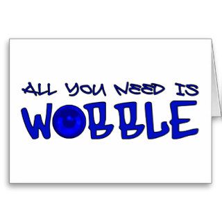 All you need is Wobble DUBSTEP BASS Greeting Cards