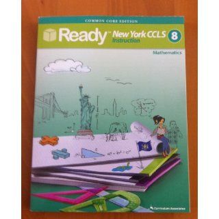 READY Common core New York CCLS Grade 8 MATH (9780760978368) Curriculum Associates Books