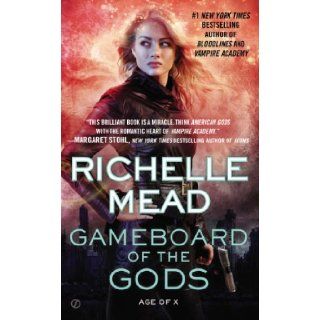 Gameboard of the Gods Age of X Richelle Mead 9780451467997 Books