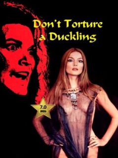 Don't Torture a Duckling (Non Si Sevizia Un Paperino) 1972 Florinda Bolkan, Barbara Bouchet, Tomas Milian, Lucio Fulci  Instant Video