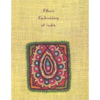 Ethnic embroidery of India Usha Shrikant Books
