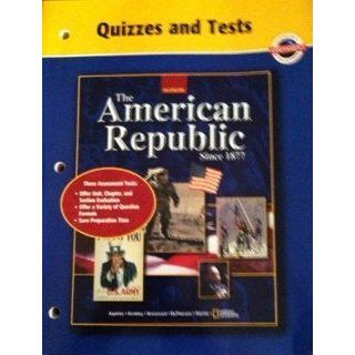 American Republic Since 1877, Quizzes and Tests McGraw Hill 9780078289705 Books