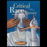 Critical Race Theory Cases, Materials, and Problems