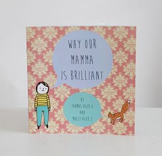 personalised 'why my mummy is brilliant' book by lou brown designs