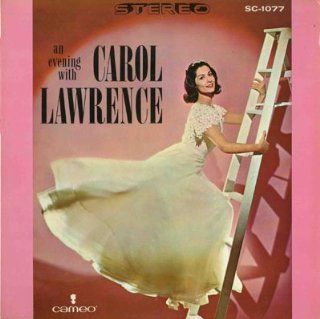 An Evening With Carol Lawrence Music