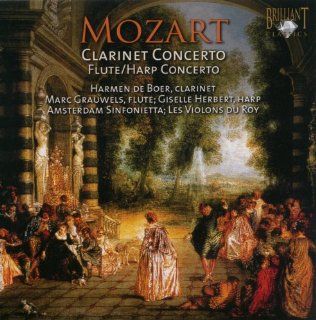 Mozart Clarinet Concerto; Flute & Harp Concerto Music