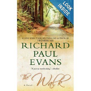 The Walk A Novel (Pocket Readers Guide) Richard Paul Evans 9781451625332 Books