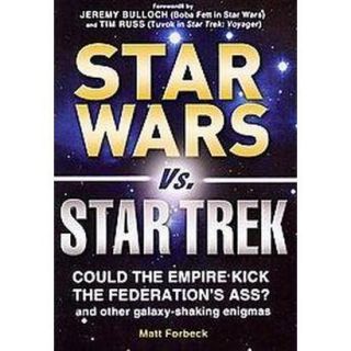 Star Wars Vs. Star Trek (Paperback)