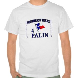 SE Texas4Palin   Tshirt With Sarah Supporters logo