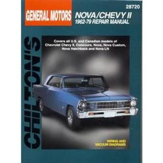 Chiltons General Motors Nova/Chevy II 1962 79 R