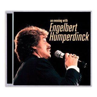 An Evening With Engelbert Humperdinck Music