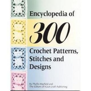 Encyclopedia of 300 Crochet Patterns, Stitches a