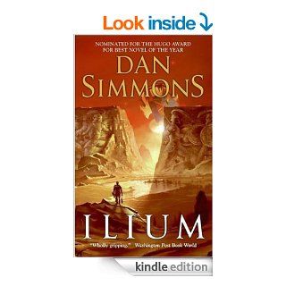 Ilium eBook Dan Simmons Kindle Store