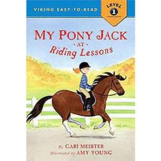 My Pony Jack At Riding Lessons (Hardcover)