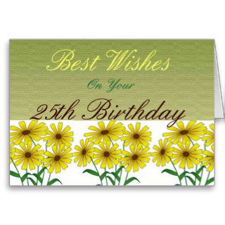 25th Birthday Wishes, yellow daisies on green Card