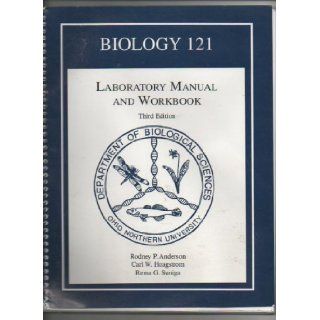 Biology 121 Laboratory Manual and Workbook Rodney P. Anderson / Carl W. Hoagstrom a 9780808701859 Books