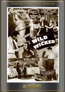 The Wild and Wicked (1956) Joy Reynolds, Geri Moffat, Marko Perri, W Merle Connell, Don Sonney, Jay M Kude, Peter Perry Jr. Movies & TV
