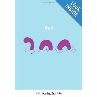 Bed Stories Tao Lin 9781933633268 Books