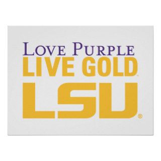LSU Love Purple Live Gold Stacked Logo Poster