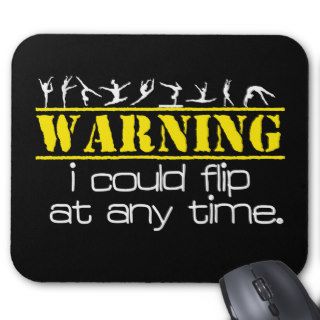 I Could Flip at Any Time  Gymnastics Mousepad