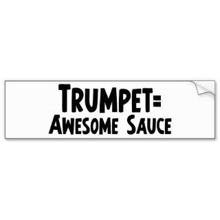 Trumpet Awesome Sauce Bumper Sticker