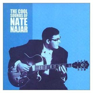 The Cool Sounds of Nate Najar Music